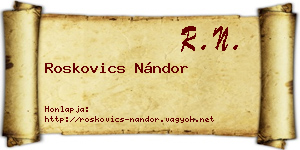 Roskovics Nándor névjegykártya